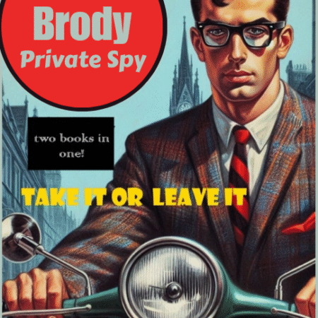 JAKE BRODY PRIVATE SPY by JASON DISLEY